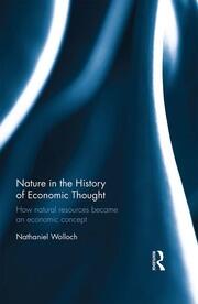 Nature in the History of Economic Thought: How Natural Resources Became an Economic Concept book cover