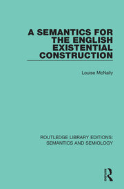 A Semantics for the English Existential Construction book cover