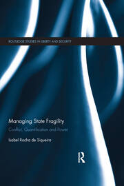 Managing State Fragility: Conflict, Quantification and Power book cover