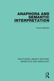 Anaphora and Semantic Interpretation book cover