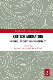 British Migration: Privilege, Diversity and Vulnerability book cover