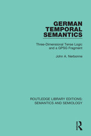 German Temporal Semantics: Three-Dimensional Tense Logic and a GPSG Fragment book cover
