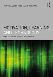 Motivation, Learning, and Technology: Embodied Educational Motivation book cover