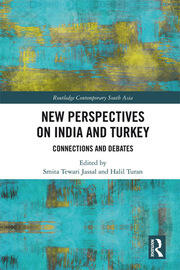 New Perspectives on India and Turkey: Connections and Debates book cover