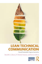 Lean Technical Communication: Toward Sustainable Program Innovation book cover