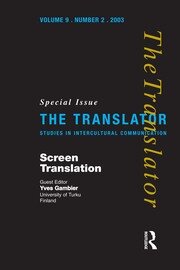 Screen Translation: Special Issue of The Translator (Volume 9/2, 2003) book cover