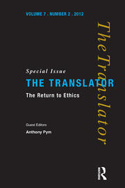 The Return to Ethics: Special Issue of The Translator (Volume 7/2, 2001) book cover