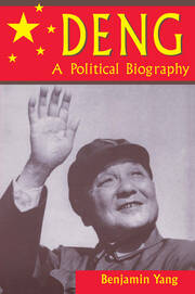 Deng: A Political Biography book cover