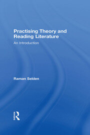 Practising Theory and Reading Literature: An Introduction book cover