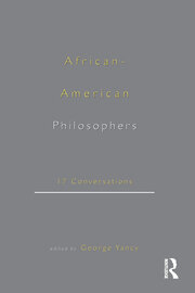 African-American Philosophers: 17 Conversations book cover