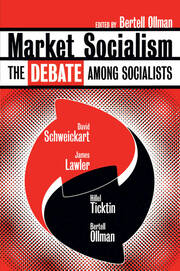 Market Socialism: The Debate Among Socialist book cover