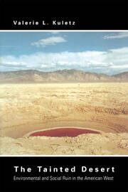 The Tainted Desert: Environmental and Social Ruin in the American West book cover