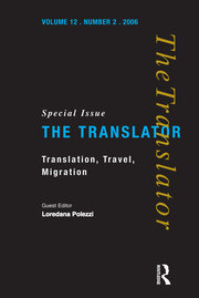 Translation, Travel, Migration: v. 12/2: Special Issue of the Translator book cover