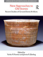 New Approaches to Old Stones: Recent Studies of Ground Stone Artifacts book cover