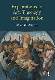 Explorations in Art, Theology and Imagination book cover