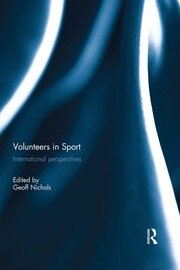 Volunteers in Sport: International perspectives book cover