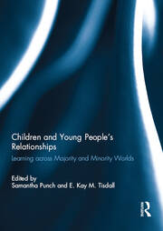 Children and Young People's Relationships: Learning across Majority and Minority Worlds book cover