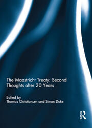 The Maastricht Treaty: Second Thoughts after 20 Years book cover