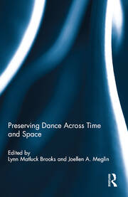 Preserving Dance Across Time and Space book cover