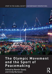 The Olympic Movement and the Sport of Peacemaking book cover