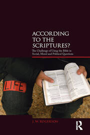 According to the Scriptures?: The Challenge of Using the Bible in Social, Moral, and Political Questions book cover