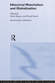 Historical Materialism and Globalisation: Essays on Continuity and Change book cover
