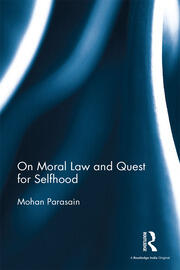 On Moral Law and Quest for Selfhood book cover