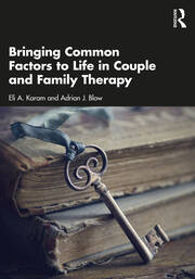 Bringing Common Factors to Life in Couple and Family Therapy book cover