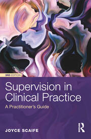 Supervision in Clinical Practice: A Practitioner's Guide book cover