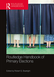 Routledge Handbook of Primary Elections book cover