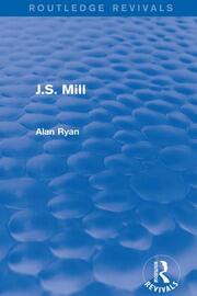 J.S. Mill (Routledge Revivals) book cover