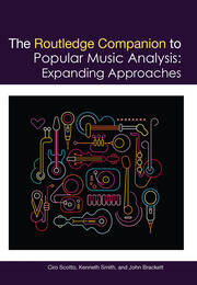 The Routledge Companion to Popular Music Analysis: Expanding Approaches book cover