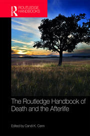 The Routledge Handbook of Death and the Afterlife book cover