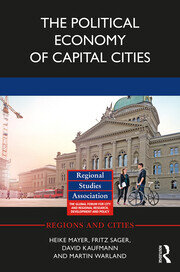The Political Economy of Capital Cities book cover