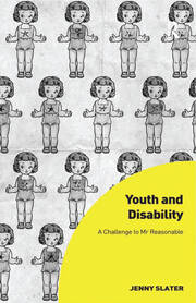 Youth and Disability: A Challenge to Mr Reasonable book cover