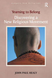 Yearning to Belong: Discovering a New Religious Movement book cover