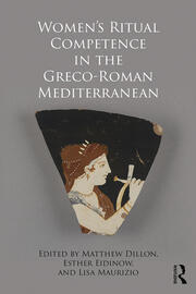Women's Ritual Competence in the Greco-Roman Mediterranean book cover