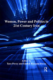 Women, Power and Politics in 21st Century Iran book cover