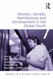 Women, Gender, Remittances and Development in the Global South book cover
