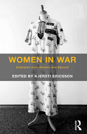 Women in War: Examples from Norway and Beyond book cover