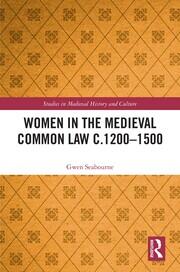 Women in the Medieval Common Law c.1200–1500 book cover