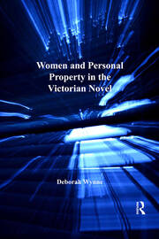 Women and Personal Property in the Victorian Novel book cover