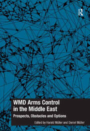 WMD Arms Control in the Middle East: Prospects, Obstacles and Options book cover