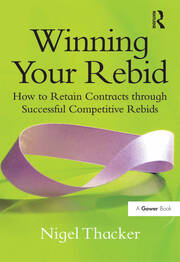 Winning Your Rebid: How to Retain Contracts through Successful Competitive Rebids book cover