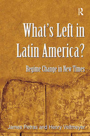 What's Left in Latin America?: Regime Change in New Times book cover