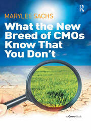 What the New Breed of CMOs Know That You Don't book cover