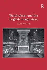 Walsingham and the English Imagination book cover
