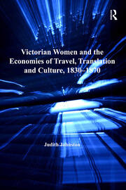 Victorian Women and the Economies of Travel, Translation and Culture, 1830–1870 book cover