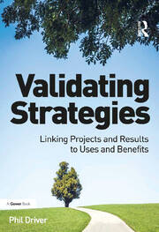 Validating Strategies: Linking Projects and Results to Uses and Benefits book cover