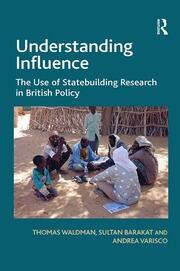 Understanding Influence: The Use of Statebuilding Research in British Policy book cover